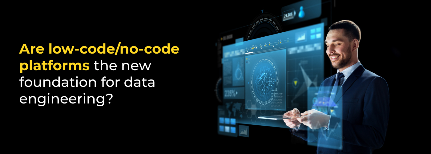  low-code/no-code in data engineering