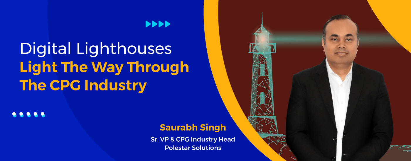 Digital Lighthouses in CPG industry