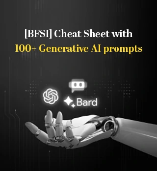 [BFSI] Cheat Sheet with 100+ Generative AI prompts