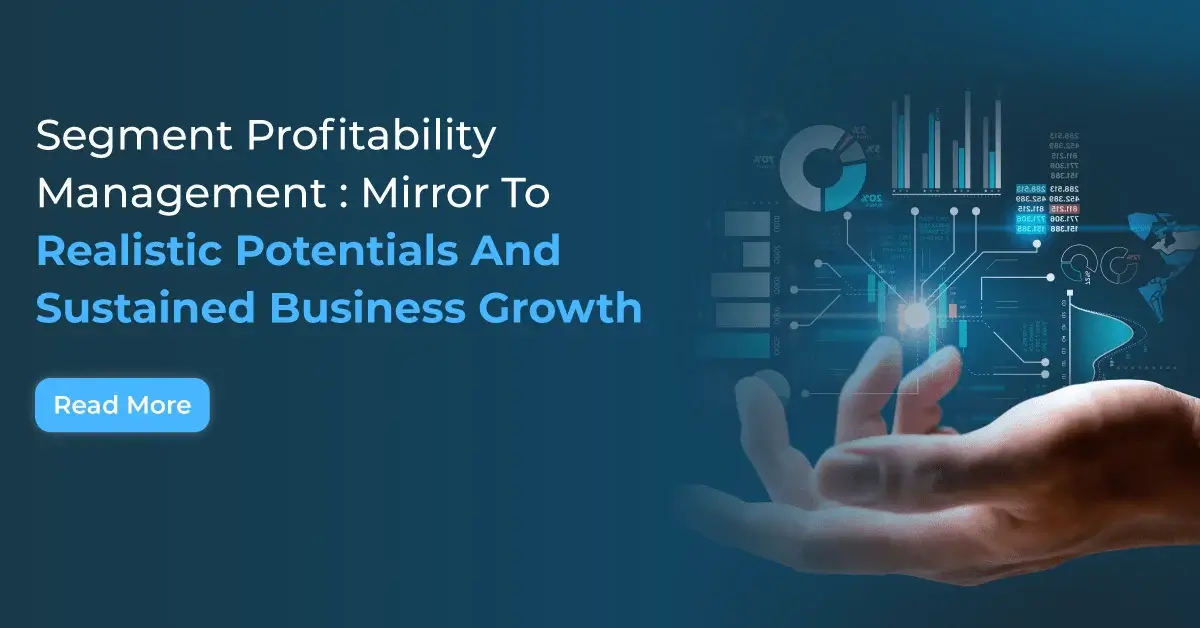 segment profitability management for businesses