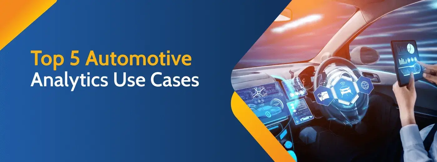 Automotive Analytics Use Cases